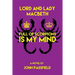 Lord and Lady Macbeth: Full of Scorpions Is My Mind