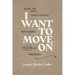 I Want to Move on: Break Free from Bitterness and Discover Freedom in Forgiveness