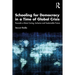 Schooling for Democracy in a Time of Global Crisis: Towards a More Caring, Inclusive and Sustainable Future