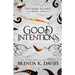 Good Intentions