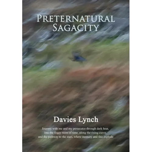 Preternatural Sagacity