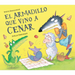 El Armadillo Que Vino a Cenar / The Armadillo Who Came for Dinner