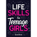 Life Skills for Teenage Girls