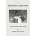 Empowered by the Spirit: Poems, Gullah and Other Things
