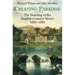 Creating Paradise: The Building of the English Country House, 1660-1880