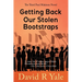 Getting Back Our Stolen Bootstraps: The Third Paul Makinen Novel