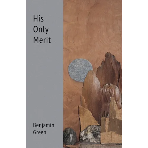 His Only Merit