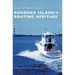 Roanoke Island's Boating Heritage