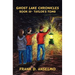 Ghost Lake Chronicles: Book III- Taylor's Tomb