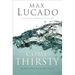 Come Thirsty: Receive What Your Soul Longs for