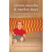 Eleven Months & Twelve Days: Christopher's Story