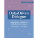 Data-Driven Dialogue: A Facilitator's Guide to Collaborative Inquiry, Second Edition (a Facilitator's Guide to Collaborative Inquiry and School Improv