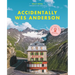 Accidentally Wes Anderson