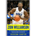 Zion Williamson: The Inspirational Story of How Zion Williamson Became the NBA's First Draft Pick