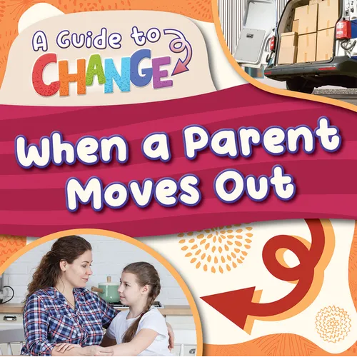 When a Parent Moves Out