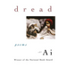 Dread: Poems