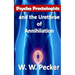 Psycho Proctologists and the Urethrae of Annihilation