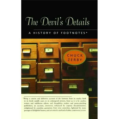 The Devil's Details: A History of Footnotes
