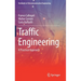 Traffic Engineering: A Practical Approach