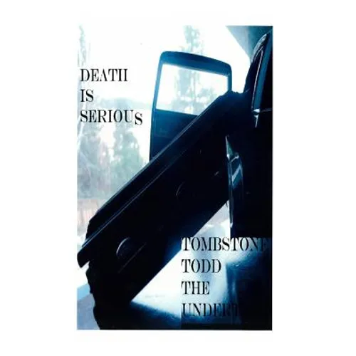 Death is Serious