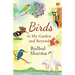 Birds in My Garden and Beyond