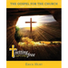The Gospel for the Church: Rediscovering the Power of the Cross