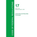 Code of Federal Regulations Title 17, Volume 1, April 1, 2015
