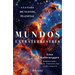Mundos Extraterrestres: a la Caza de Nuevos Planetas / Alien Earths