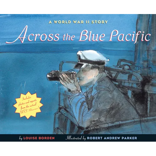 Across the Blue Pacific: A World War II Story