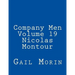 Company Men - Volume 19 - Nicolas Montour