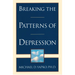 Breaking the Patterns of Depression