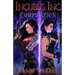 Incubus Inc: Compilation: Running the Precipice (Books 1-3)