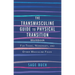 The Transmasculine Guide to Physical Transition Workbook: For Trans, Nonbinary, and Other Masculine Folks