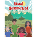 Bad Secrets!: No, not for me!