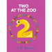 Two at the Zoo: : Numbers at Play