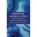 Modernizing Aristotle's Ethics: Toward a New Art and Science of Self-Actualization