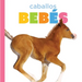 Caballos Bebés