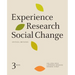 Experience Research Social Change: Critical Methods, Third Edition