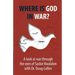 Where is God in War?