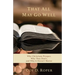 That All May Go Well: Why Christians Prosper, Why They Don't, and Why It Doesn't Matter