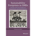 Sustainability Footprints in SMEs: Strategy and Case Studies for Entrepreneurs and Small Business