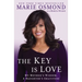 The Key Is Love: My Mother's Wisdom, A Daughter's Gratitude