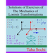 Solutions of Exercises of The Mechanics of Lorentz Transformations