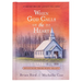 When God Calls the Heart: Devotions from Hope Valley