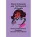 Marie Antoinette and the Downfall of Royalty