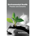 Environmental Health: Practice and Concerns