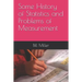 Some History of Statistics and Problems of Measurement