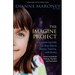 The Imagine Project: Empowering Kids to Rise Above Drama, Trauma, and Stress