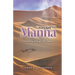 Don't Save the Manna: Wandering Through Life's Deserts