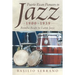 Puerto Rican Pioneers in Jazz, 1900-1939: Bomba Beats to Latin Jazz